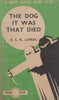 The Dog it Was That Died | E. C. R. Lorac (Edith Caroline Rivett)