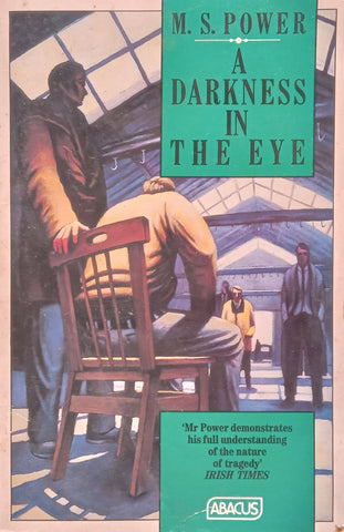 A Darkness in the Eye | M. S. Power