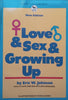 Love & Sex & Growing Up | Eric W. Johnson