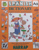 Spanish Dictionary for Children | Evelyn Goldsmith & Amanda Earl