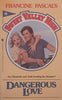 Dangerous Love (Sweet Valley High No. 6) | Francine Pascal