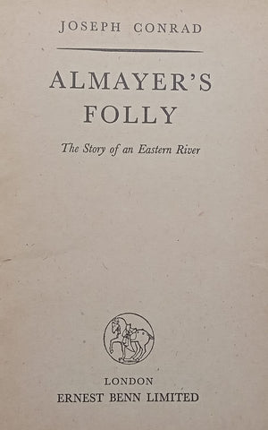 Almayer’s Folly: The Story of an Eastern River | Joseph Conrad