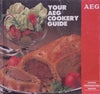 Your AEG Cookery Guide