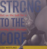 Strong to the Core: Get on the Ball for a Strong, Lean Physique | Lisa Westlake