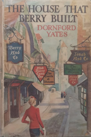 The House That Barry Built (First Edition, 1945) | Dornford Yates