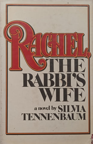 Rachel, The Rabbi’s Wife | Silvia Tennenbaum