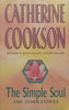 The Simple Soul and Other Stories (Hardcover) | Catherine Cookson