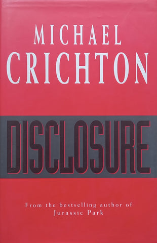 Disclosure (Hardcover) | Michael Chrichton