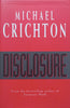 Disclosure (Hardcover) | Michael Chrichton