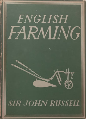 English Farming | Sir John Russell