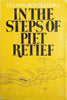 In the Steps of Piet Retief | Eily and Jack Gledhill