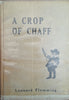 A Crop of Chaff | Leonard Flemming