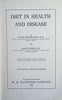 Diet in Health and Disease | Julius Friedenwald and John Ruhrah