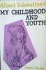 My Childhood and Youth | Albert Schweitzer