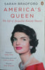 America's Queen: The Life of Jacqueline Kennedy Onassis | Sarah Bradford