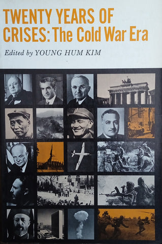 Twenty Years of Crises: The Cold War Era | Young Hum Kim (ed.)