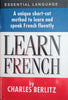 Learn French: A Unique Short-Cut Method to Learn and Speak French Fluently | Charles Berlitz