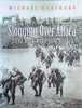 Slogging Over Africa: The Boer Wars 1815-1902 | Michael Barthorp