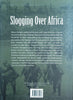 Slogging Over Africa: The Boer Wars 1815-1902 | Michael Barthorp