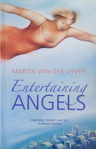 Entertaining Angels | Marita van der Vyfer