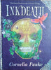 Inkdeath: The Great Finale to the Inkheart Trilogy [Signed and numbered] | Cornelia Funke