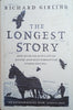 The Longest Story: How Humans Have Loved, Hated and Misunderstood Other Species | Richard Girling