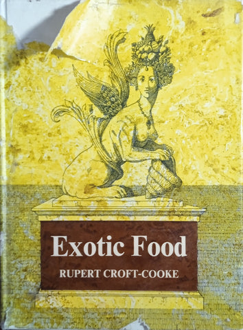 Exotic Food | Rupert Croft-Cooke