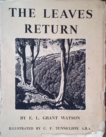 The Leaves Return | E.L. Grant, illustrated by C.F. Tunnicliffe