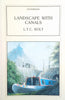 Landscape With Canals: An Autobiography | L.T.C. Rolt