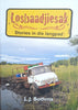 Losbaadjiesak: Stories In die Langpad [Inscribed by the author] [Afrikaans text] | L.J. Bothma