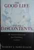 The Good Life and It's Discontents: The American Dream in the Age of Entitlement 1945-1995 | Robert J. Samuelson