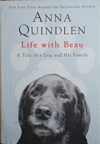 Life With Beau: A Tale of a Dog and His Family | Anna Quindlen