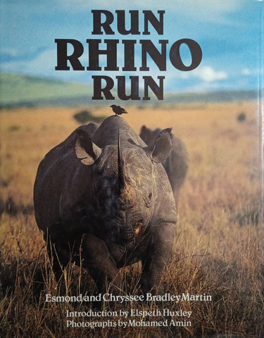 Run Rhino Run | Esmond and Chryssee Bradley Martin