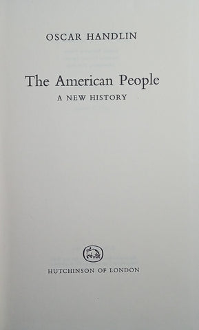 The American People: A New History | Oscar Handlin