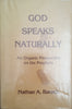 God Speaks Naturally: An Organic Perspective on the Prophets | Nathan A. Barack