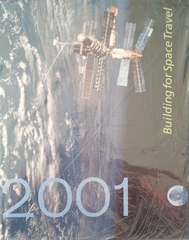 2001: Building for Space Travel | John Zukowsky (ed.)