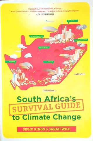 South Africa's Survival Guide to Climate Change | Sipho Kings and Sarah Wild