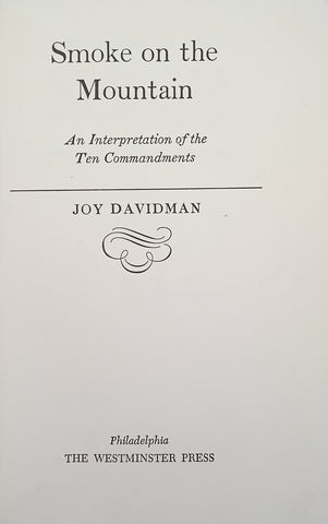 Smoke on the Mountain: An Interpretation of the Ten Commandments | Joy Davidman