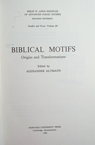 Biblical Motifs: Origins and Transformations | Alexander Altmann (ed.)