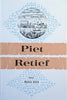 Piet Retief [Afrikaans text] | Maria Hugo