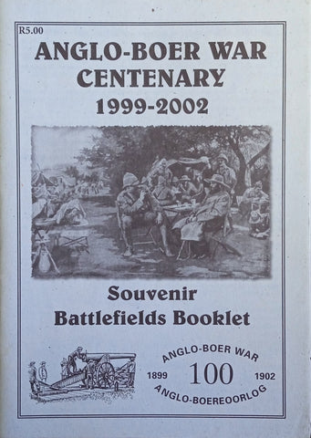 Anglo-Boer War Centenary 1999-2002 Souvenir Battlefields Booklet