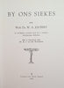 By Ons Siekes [Afrikaans] | W.A. Joubert