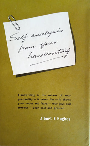 Self Analysis From Your Handwriting | Albert E. Hughes