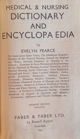 Medical and Nursing Dictionary and Encyclopaedia | E.C. Pearce