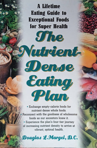 The Nutrient-Dense Eating Plan | Douglas L. Margel