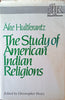 The Study of American Indian Religions | Ake Hultkrantz