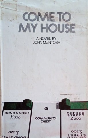 Come to My House | John McIntosh