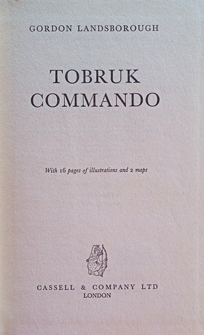 Tobruk Commando | Gordon Landsborough