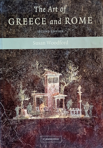 The Art of Greece and Rome | Susan Woodford