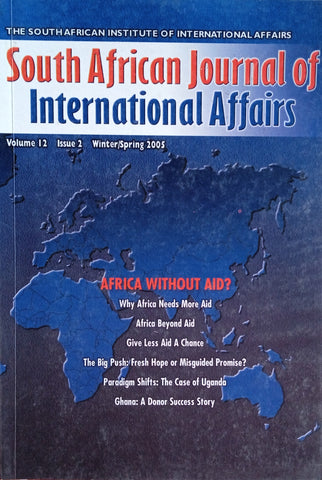 South African Journal of International Affairs Volume 12 Issue 2 Winter/Spring 2005